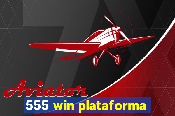 555 win plataforma